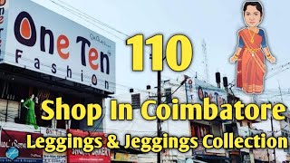 110 Shop in Coimbatore | Coimbatore One Ten Fashion | Coimbatore 110 Shop Leggings \u0026 Jeggings Coll