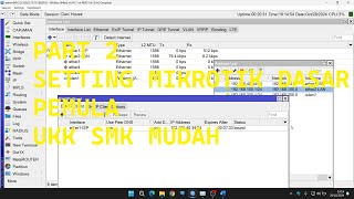 PART 2 Setting Dasar MikroTik: Rahasia Jaringan Kencang dan Stabil! Mudah dan tidak ribet