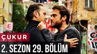 Çukur 2.Sezon 29.Bölüm