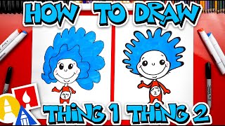 How To Draw Thing One And Thing Two (Easy Cartoon Version)