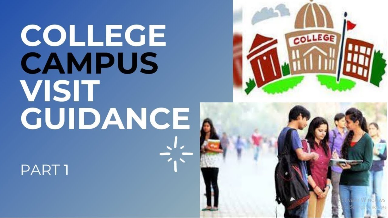 CAMPUS VISIT GUIDANCE PART 1 - YouTube