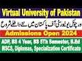 VU Admission 2024 || BS, 5Th Semester, BSCS, BSIT, BBA, BA, ADP, B.Ed, MS, MSCS Admission VU 2024