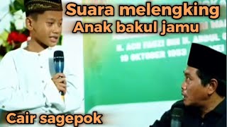 Suara melengking si anak bakul jamu_abah anza suka karakter suara haqi