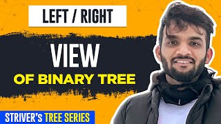 L24. Right/Left View of Binary Tree | C++ | Java