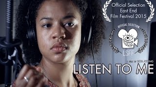 LISTEN TO ME (2015) - short film - trailer