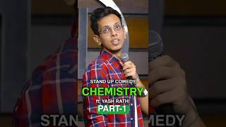 fashion design और Gay😆, Chemistry experiment// @YashRathi9 | #shorts #chemistry #standupcomedy |