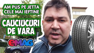 🚘 Am pus pe Jetta cele mai ieftine cauciucuri de vara de la eMag‼ Cat a costat?