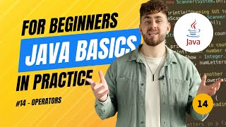 Java Basics in Practice (2025) - #14 Operators