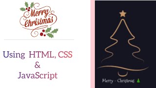 Christmas Tree 🎄 Using HTML, CSS and JavaScript #christmas #merrychristmas #html #css #coding #js