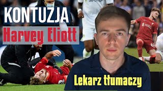 Harvey Elliott faul - kontuzja w meczu z leeds, lekarz tłumaczy