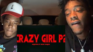 Bktherula - CRAZY GIRL P2 (ft. YoungBoy Never Broke Again) [Official Music Video] (Reaction Video🔥)