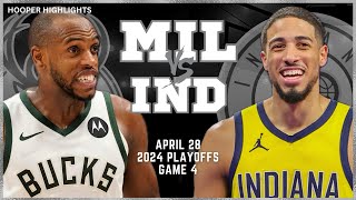 Milwaukee Bucks vs Indiana Pacers  Game 4 Highlights | Apr 28 | 2024 NBA Playoff