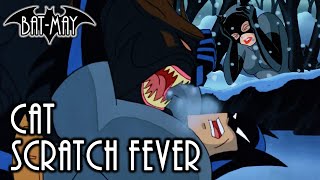Cat Scratch Fever - Bat-May