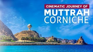 Muttrah Corniche Oman - Cinematic Journey