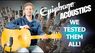 Every Epiphone Acoustic In The Shop COMPARED! | Guitar Village