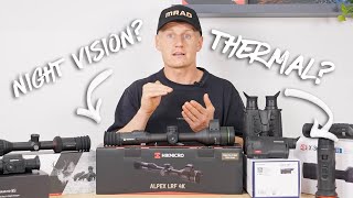 Thermal or Night-Vision. Which is best for you?