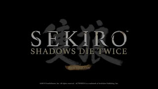 PC版sekiro バグなし修羅TA 30分51秒