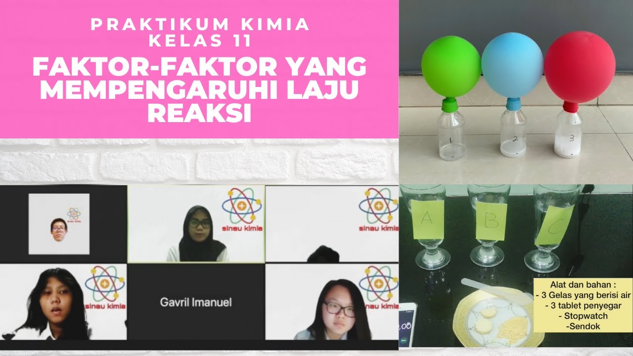 Percobaan Faktor-faktor Yang Mempengaruhi Laju Reaksi | PRAKTIKUM KIMIA ...