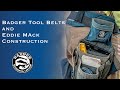 Badger Tool Belts and Eddie Mack Construction