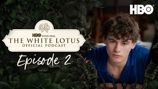 The White Lotus Official Season 3 Podcast | Episode 2 | HBO