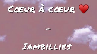 Iambillies - Cœur à cœur lyrics/paroles