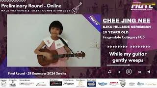 MUTC 2024 - [FC5] CHEE JING NEE - While my guitar gently whips