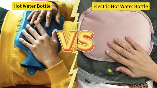 Hot water bottle Vs electric hot water bag