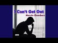 I Can't Get Out