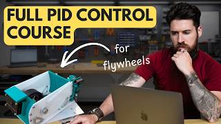 PID CONTROL FULL COURSE 1 HOUR: Build & Tuning for Robotic Flywheels