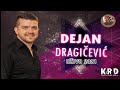 Dejan Dragičević - Kum ti ne mogu biti, Uspješan je posto (Uživo 2021)