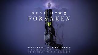 Destiny 2: Forsaken Original Soundtrack - Track 15 - Of Starlight and the Dark