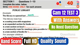 Public Library IELTS Listening # Cam 12 Test 3 Listening