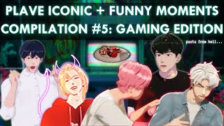 [ENGSUB] | PLAVE (플레이브) | iconic/funny moments compilation #5: gaming edition