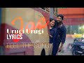 Urugi Urugi - Song lyrics | Joe | Rio Raj | Hariharan Ram.S | sidhu Kumar | Dr.D.arulanadhu