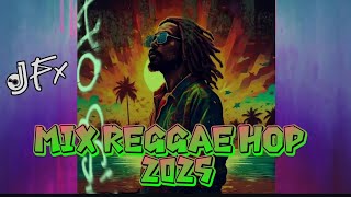 Mix Reggae Hop 2025 ( Molotov, UB40, Cultura Profética, Orishas y más) By DJ Fx 👊🔝