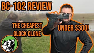 A Glock 19 Clone UNDER $300 | BC-102 “Grizzly” Review