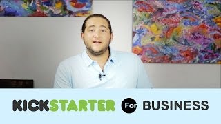 How to Crowdfund for Business with 5 Kickstarter Tips