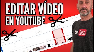 Cómo Editar Un Vídeo Subido a YouTube Sin Perder Visualizaciones. Nuevo Editor 2022