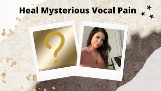 Why does my throat hurt when I sing/talk NO Matter What? - Heal your voice with my secret ingredient