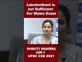 Lakshmikant is not Sufficient for Mains Exam | Shruti Sharma, AIR-1, UPSC CSE 2021 #shorts