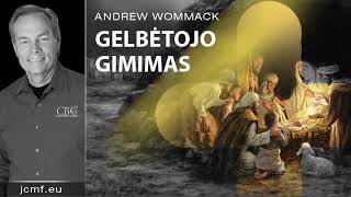 Gelbėtojo gimimas - Andrew Wommack