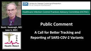 The Need For Better COVID-19 Variant Tracking And Reporting - CDC Public Comment