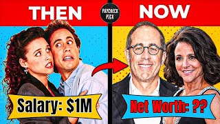 Seinfeld Cast Salary & Net Worth | Then and Now