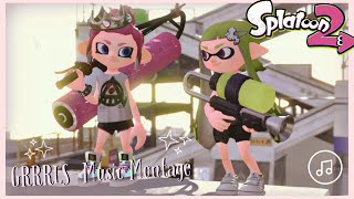 Splatoon 2 Music Montage (GRRRLS)