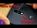 Moto G4 Plus Rear Camera Glass Scratch Test By Key/Knife Moto G4 Plus Rear Camera Glass Scratch Test By Key/Knife