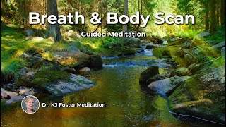 Quick 10 Minute Breath and Body Scan Meditation | Calm Anxiety Relax | Dr. KJ Foster Voice Only