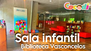 BIBLIOTECA VASCONCELOS 💞Sala Infantil 🚀📍CDMX 🇲🇽