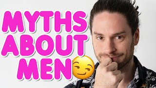 7 Myths About Men Secretly SABOTAGING You! | Ft. Dr. Diana Kirschner
