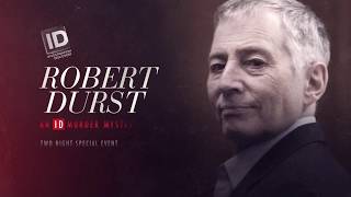 Robert Durst: An ID Murder Mystery