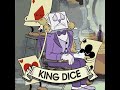 King Dice